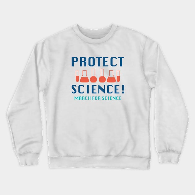 Protect Science Crewneck Sweatshirt by VectorPlanet